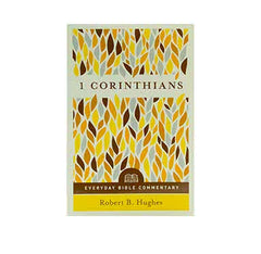 1 CORINTHIANS- EVERYDAY BIBLE COMMENTARY