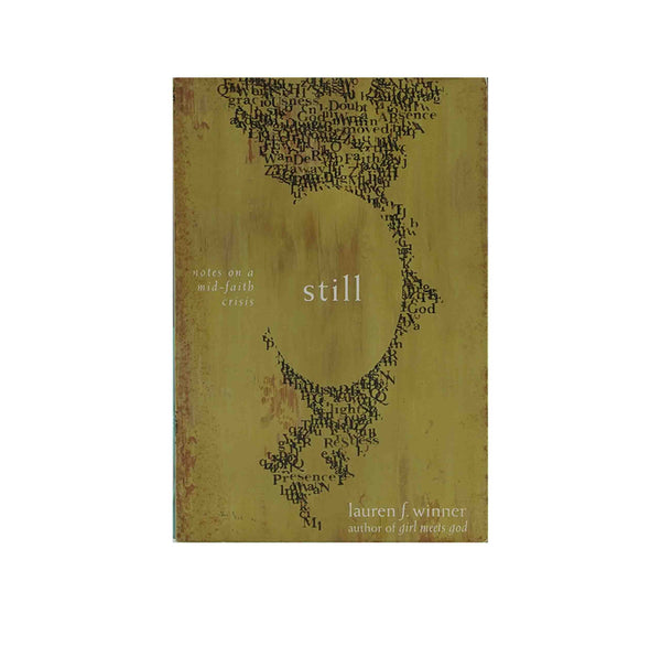 Will Still Notes Still: Notes on a Mid-Faith Crisis – BibleStore