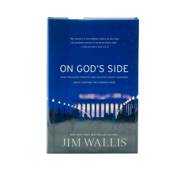 On God's Side: What Religion Forgets and Politics Hasn't Learned about ...